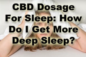 how much cbd for sleep uk